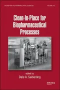 Clean-in-Place for Biopharmaceutical Processes