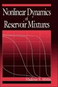 Nonlinear Dynamics of Reservoir Mixtures