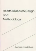 Health Research Design and Methodology
