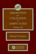 Absorption and Utilization of Amino Acids, Vol. 3