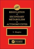 Regulation of Secondary Metabolism in Actinomycetes