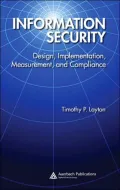 Information Security Governance: Design, Implementation, Measurement & Compliance
