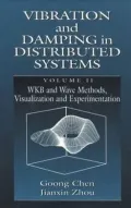 Vibration and Damping in Distributed Systems