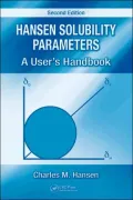 Hansen Solubility Parameters: A User's Handbook