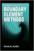 An Introduction to Boundary Element Methods