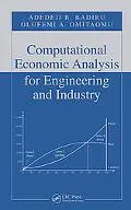 Computational Economic Analysis for Engineering And Industry