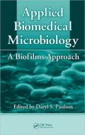 Applied Biomedical Microbiology: A Biofilms Approach by Daryl S. Paulson — book cover