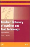 Benders' Dictionary of Nutrition And Food Technology
