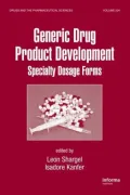 Generic Drug Product Development : Specialty Drug Products