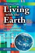 Living With the Earth Concepts in Environmental Health Science