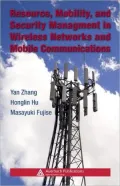 Resource Mobility and Security Management in Wireless Networks