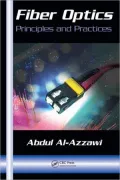 Fiber Optics: Principles and Practices