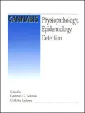 Cannabis : Physiopathology, Epidemiology, Detection: from the Proceedings of the Second International Symposium, Organized by the National Academy of Medicine, with the Assistance of the City of Paris, April 8-9 1992