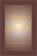 Tensors and Their Applications to Analytical Dynamics