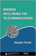Business Intelligence for Telecommunications