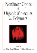 Nonlinear Optics of Organic Molecules and Polymeric Materials