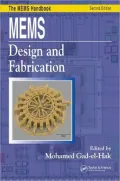 MEMS: Design and Fabrication