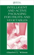 Intelligent and Active Packaging for Fruits and Vegetables