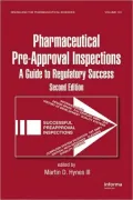 Pharmaceutical Pre-Approval Inspections