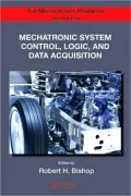 Mechatronic System Control, Logic, and Data Acquisition