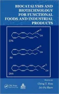 Biocatalysis and Biotechnology for Functional Foods and Industria