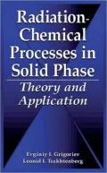 Radiation-Chemical Processes in Solid Phase