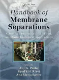 Handbook of Membrane Separations Chemical Pharmaceutical and Biot