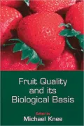 Fruit Quality and Its Biological Basis
