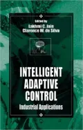 Intelligent Adaptive Control Industrial Applications