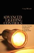 Advanced Lighting Controls Energy Savings, Productivity, Technology And Applications