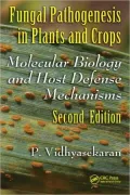 Fungal Pathogenesis in Plants and Crops