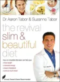 The Revival Diet for Total Health: How an Incredible Little Bean Can Help You Lose Weight, Increase Energy, Lower Cholesterol, And So Much More!