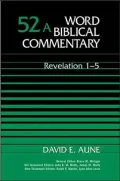 Word Biblical Commentary: Revelation 1-5