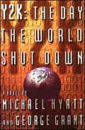 Y2K, the Day the World Shut Down