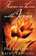 Forever in Love with Jesus