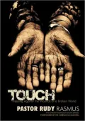 TOUCH: Pressing Against the Wounds of a Broken World