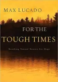 For the Tough Times: Reaching Toward Heaven for Hope