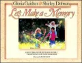 Let's Make a Memory
