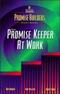 The Promise Keeper at Work