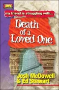 My Friend Is Struggling With Death Of A Loved One
