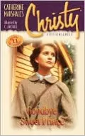 Christy Series: Good-bye, Sweet Prince