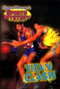 Sigmund Brouwer's Sports Mystery Series: Titan Clash (basketball) - Sigmund Brouwer - Paperback