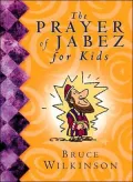 The Prayer of Jabez for Kids