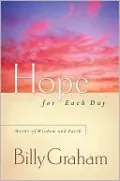 Hope For Each Day: Words of Wisdom and Faith