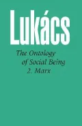 Ontology of Social Being Vol. 2 : Marx