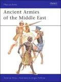 Ancient Armies of the Middle East, Vol. 109