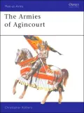 The Armies of Agincourt
