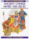 Ancient Chinese Armies 1500-200 BC, Vol. 218
