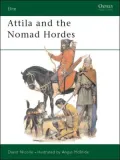 Attila and the Nomad Hordes, Vol. 30