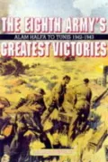 Alamein to Tunis : The Eighth Army's in North Africa